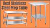 Best Stainless Steel Prep Table Review