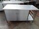 Stainless Steel Table Cupboard 1500 X 650 Mm £300 + Vat