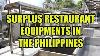 Surplus Restaurant Equipments In The Philippines